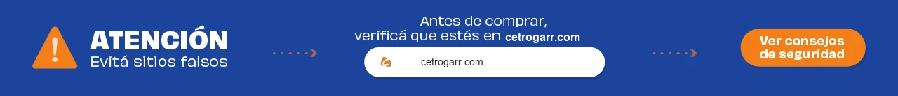 Atención. Evitá sitios falsos. Antes de comprar, verificá que estés en cetrogarr.com